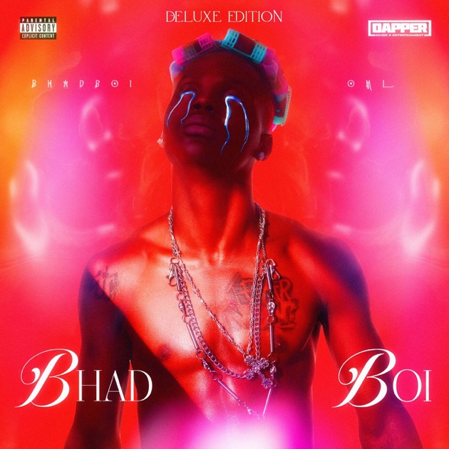 Bhad Boi OML - Bhad Boi (Deluxe) EP (Album) Bhad Boi OML - Bhad Boi (Deluxe) EP (Album)