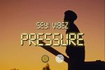Seyi Vibez - Pressure (Video)